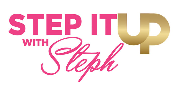Step It Up with Steph