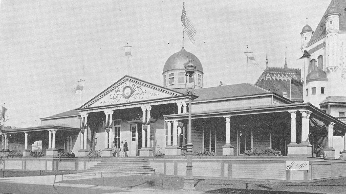The Haitian Pavilion at the 1893 World's Columbian Exposition in Chicago