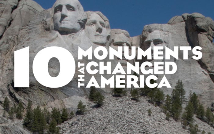View the 10 Monuments That Changed America
