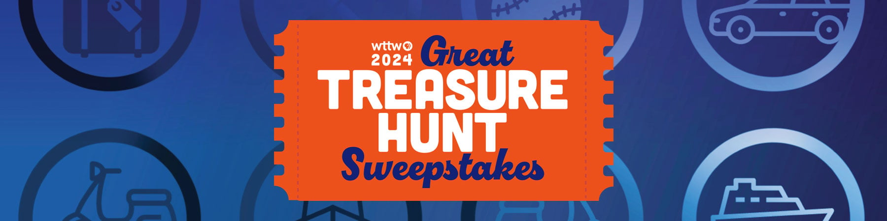 WTTW 2024 Great Treasure Hunt Sweepstakes
