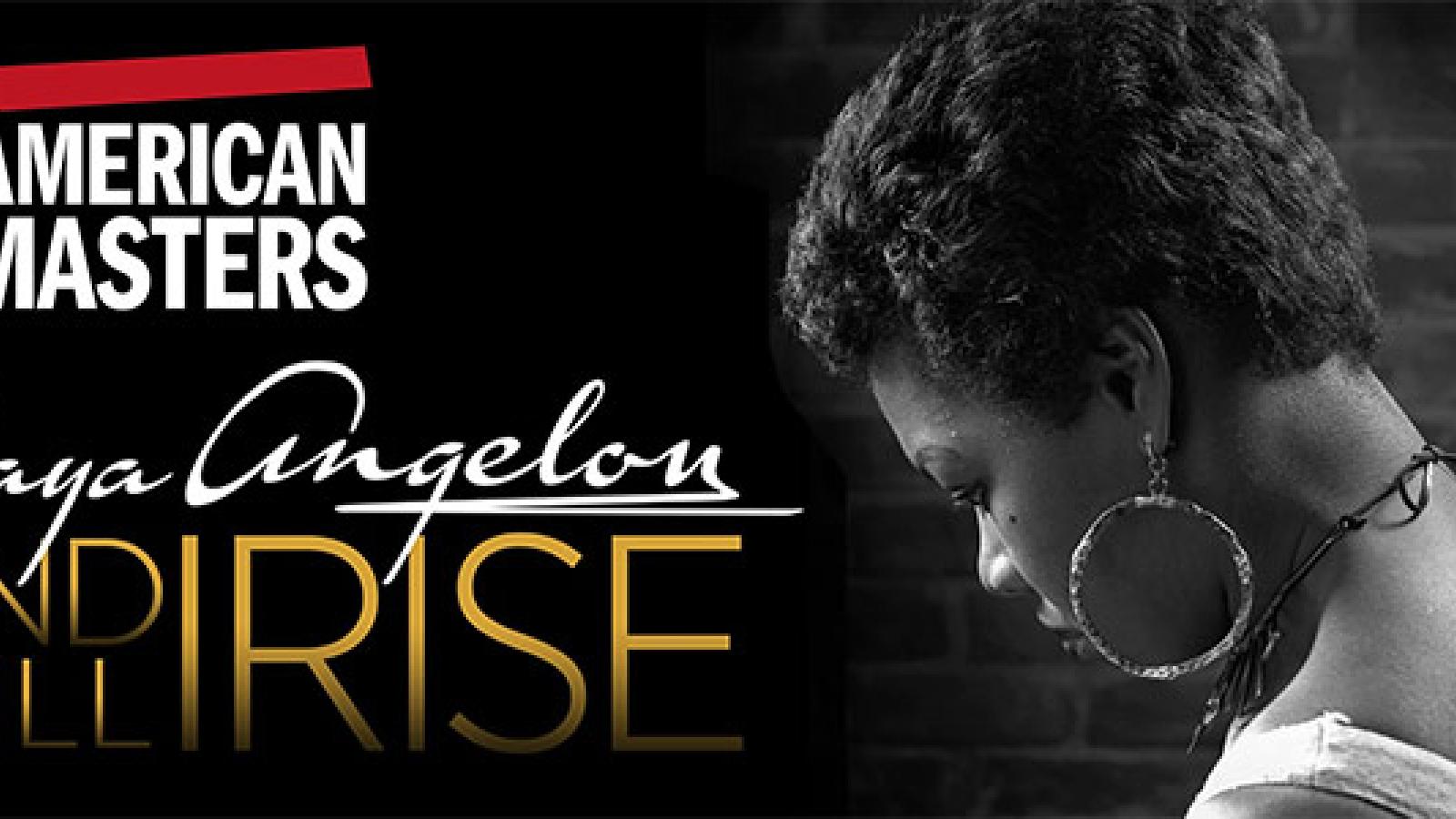 Free Screening & Discussion: Maya Angelou and Still I Rise | WTTW Chicago