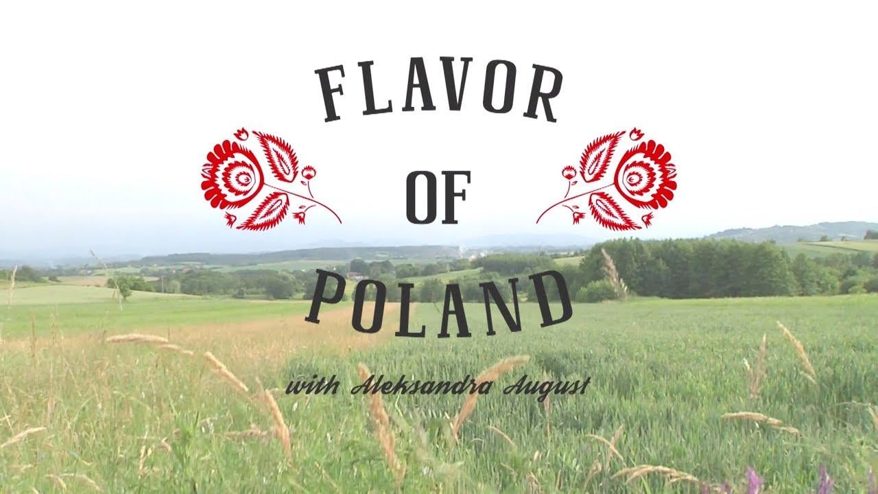 Flavor of Poland with Aleksandra August