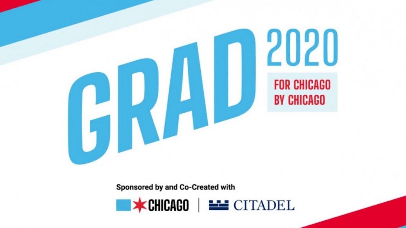 Graduation 2020: For Chicago. By Chicago