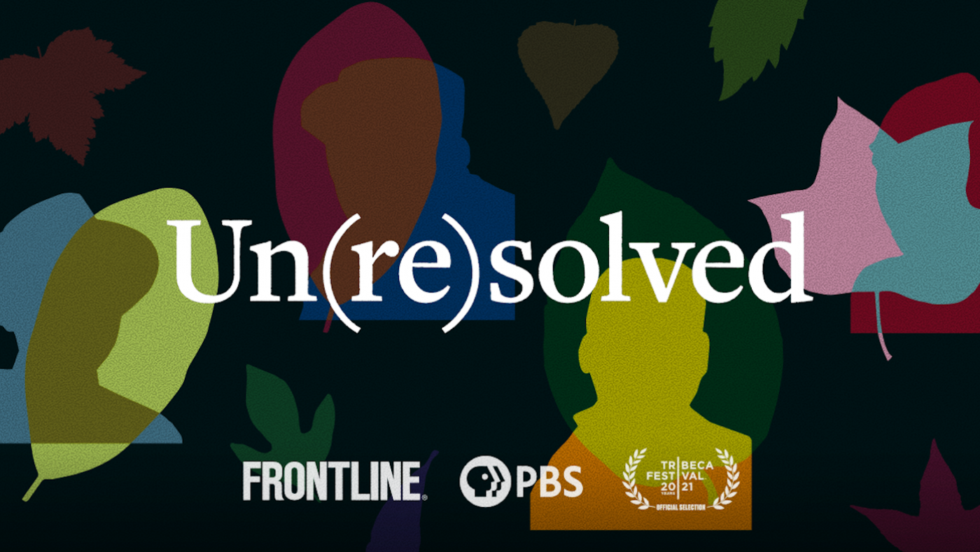 Un(re)solved from Frontline
