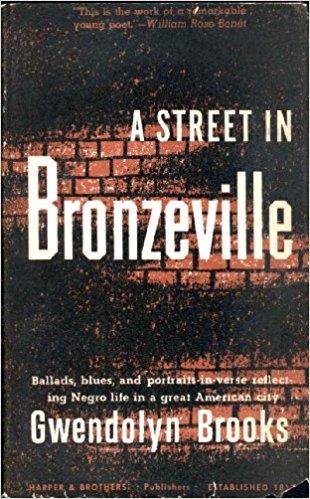 Gwendolyn Brooks's A Street in Bronzeville